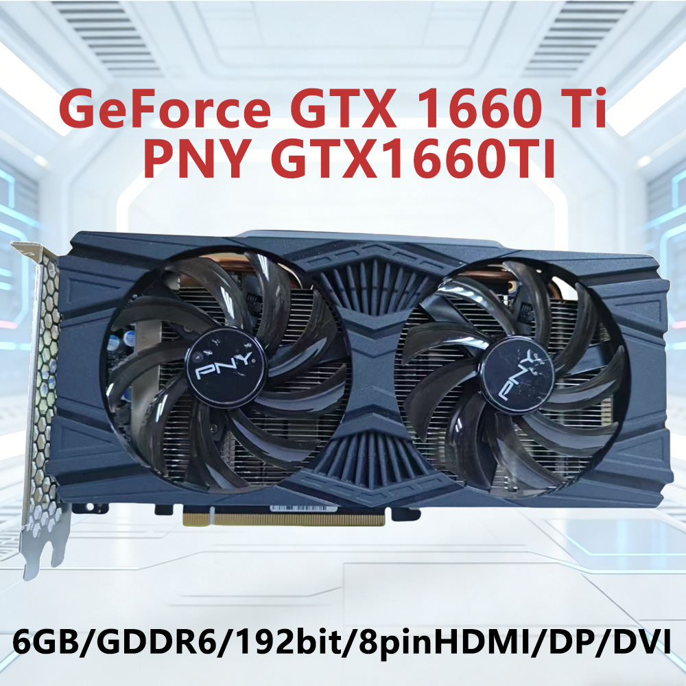 Pc Gaming Gtx 1660 - PNY GeForce GTX 1660 Ti 6GB